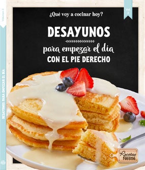 Desayunos para empezar el día con el pie derecho