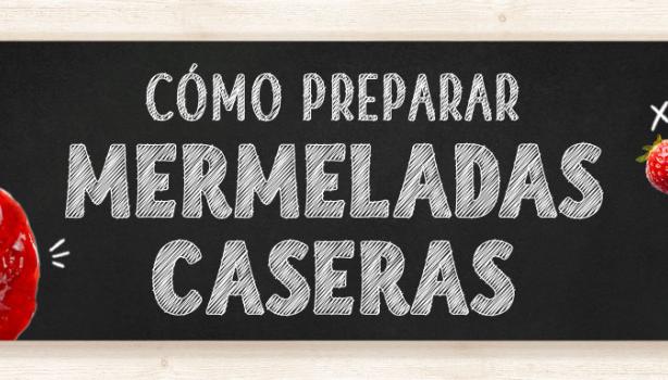 Cómo preparar mermeladas caseras