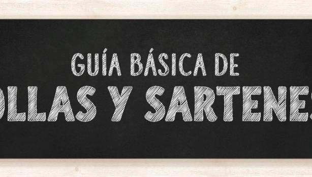 Guía básica de ollas y sartenes para cocinar