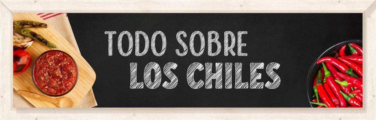 todo sobre los chiles 