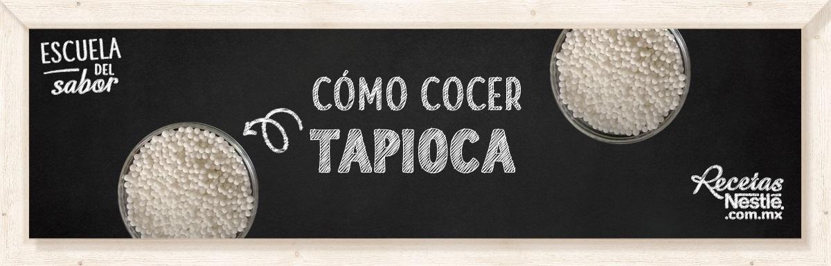 Cómo cocer tapioca