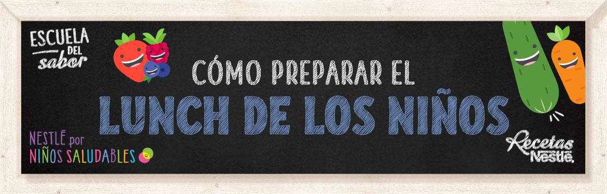 ¿Cómo preparar el lunch de nuestros hijos? 